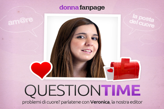 Question Time: la Posta del Cuore con Veronica.