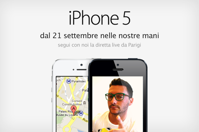 Mobile Fanpage vola in Francia per il lancio dell'iPhone 5. Vivi il live con noi! [Live Concluso].