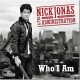 Nick Jonas & The Administration è già realtà