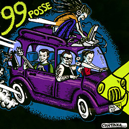 99 Posse 
		    Lyrics