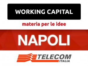 Working Capital torna a Napoli: chi saranno gli ospiti?
