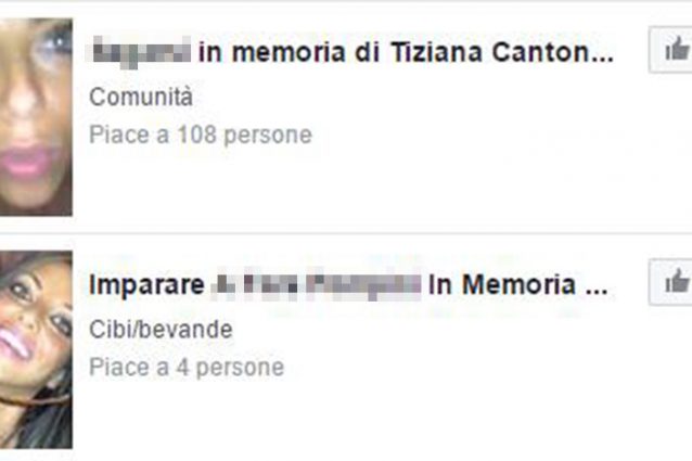 Alcune delle pagine ingiuriose su Facebook con la foto di Tiziana Cantone