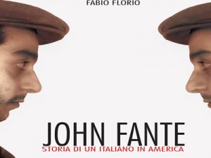 John Fante: Storia di un italiano in America