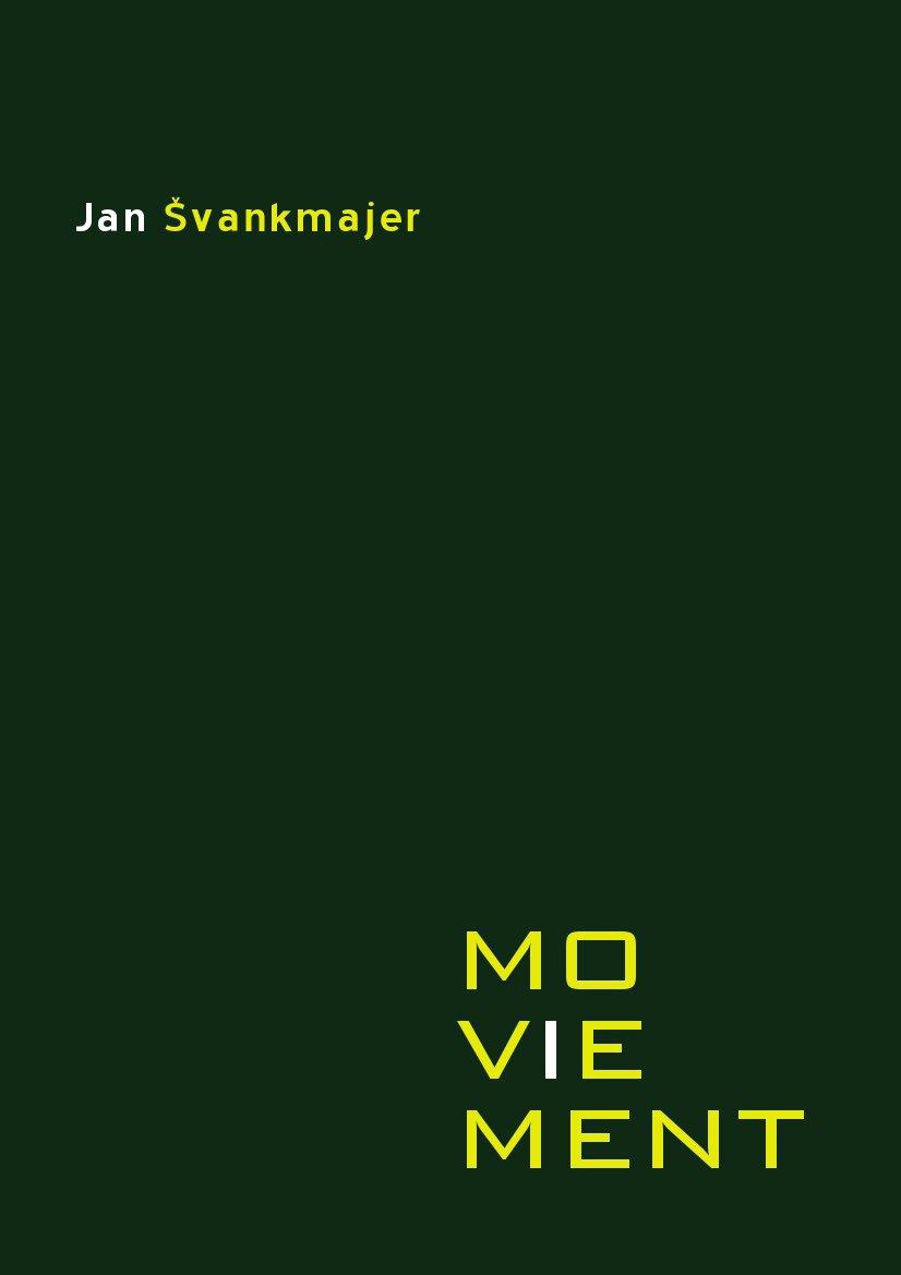 Jan Švankmajer - moviement