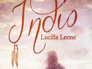 “Indio” di Lucilla Leone