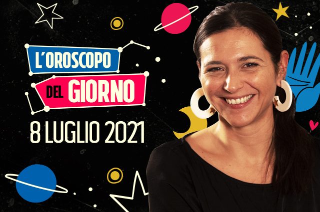 L'oroscopo di oggi 8 luglio 2021: la fortuna bacia ancora i Gemelli - Vimarsana News