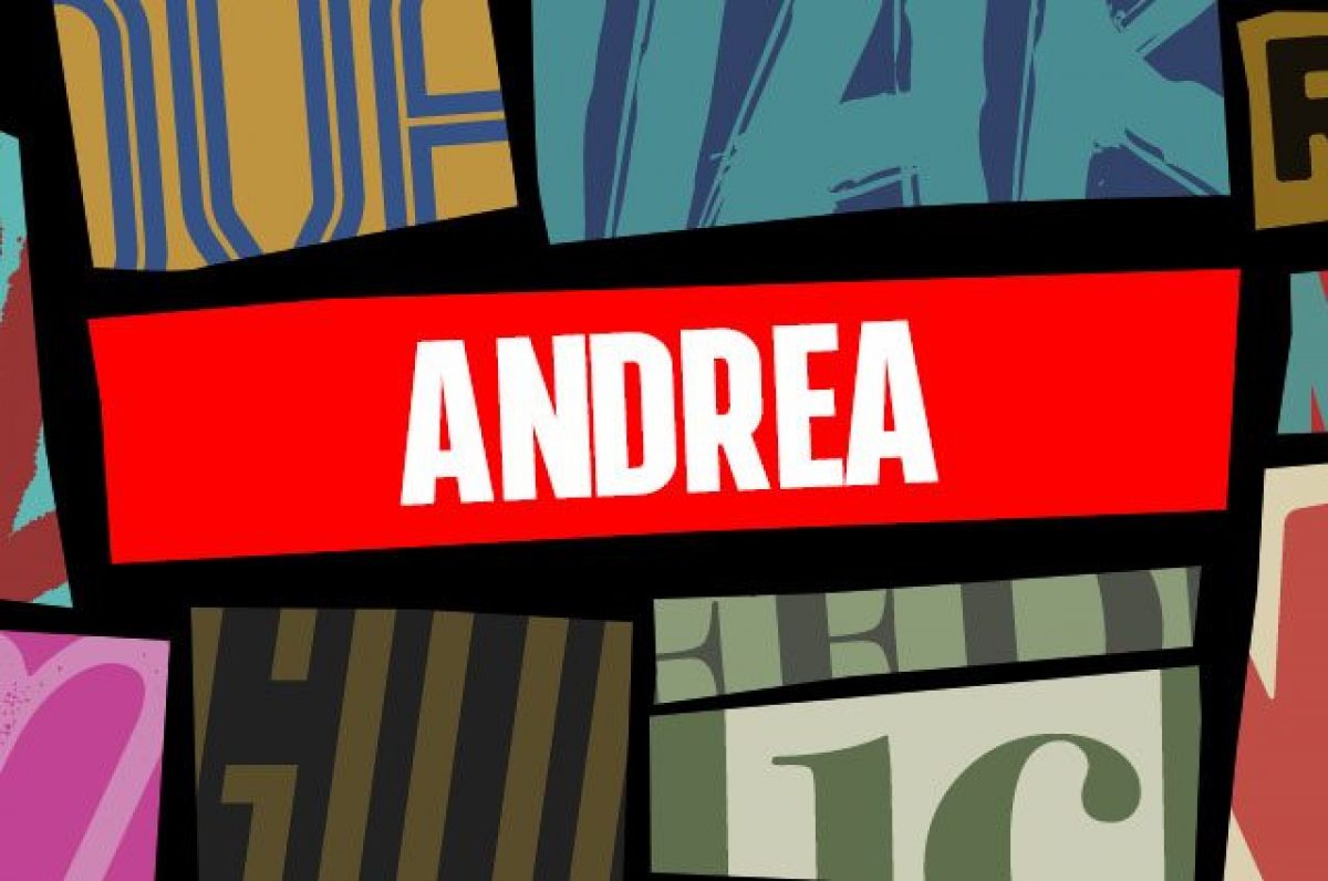 Andrea è Un Nome Maschile O Femminile