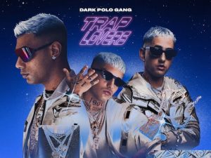 La copertina di "Trap Lovers" della Dark Polo Gang