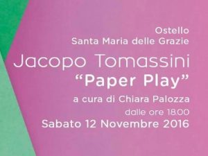 "Paper Play”, la mostra di Jacopo Tomassini