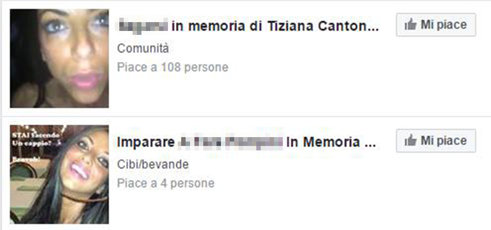 Alcune delle pagine ingiuriose su Facebook con la foto di Tiziana Cantone