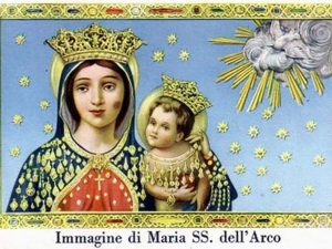 La storia della Madonna dell'Arco e dei suoi miracoli