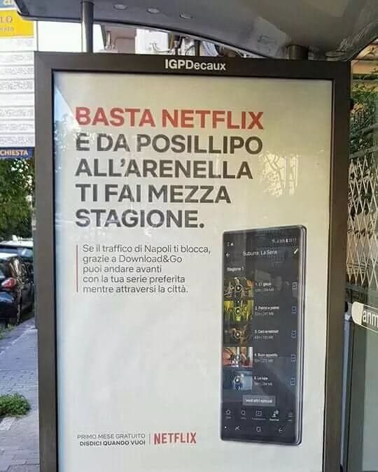 La pubblicità di Netflix a Napoli