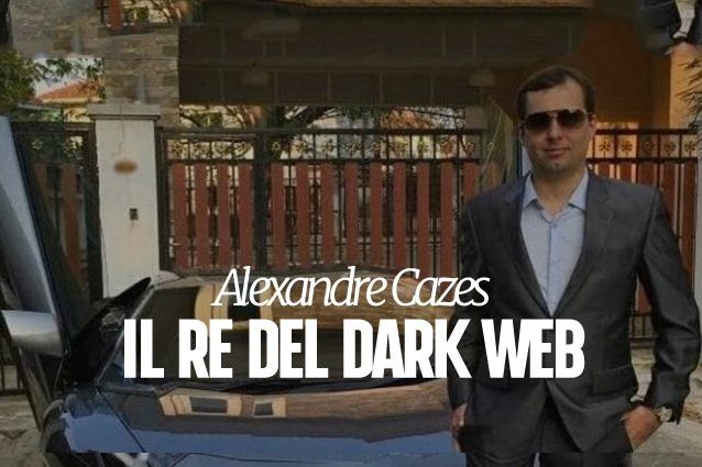 Chi è Alexandre Cazes, il re del dark web tradito da una Porsche
