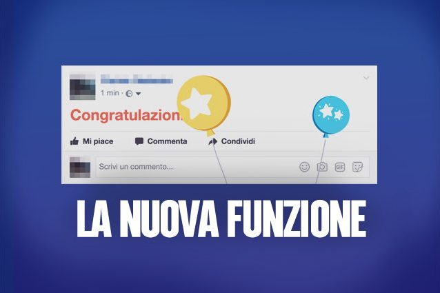 Perché tutti stanno scrivendo “Congratulazioni” su Facebook e come fare per attivare la novità