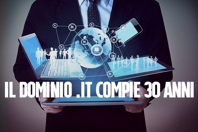 Il dominio .it compie 30 anni: 3 milioni i siti web registrati, Italia decima nel mondo