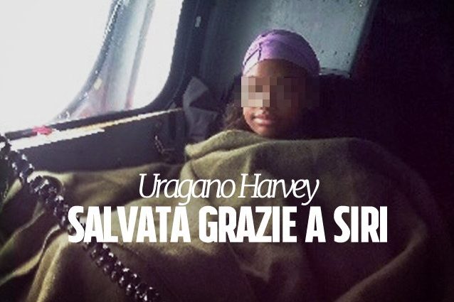Uragano Harvey, così Siri ha salvato la vita ad una ragazza