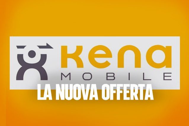 Kena Digital X, la nuova offerta con 1000 minuti e 10GB a 9,99 euro ogni 30 giorni