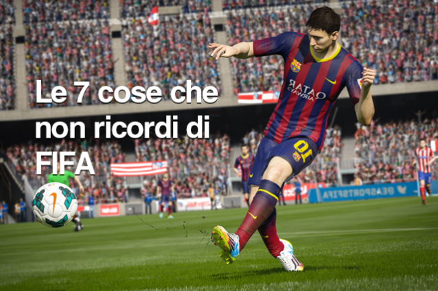 fifa cose non ricordi
